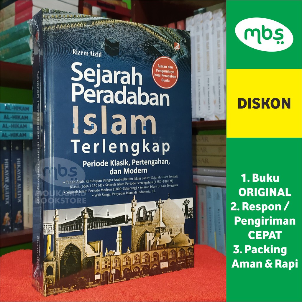 Buku Sejarah Peradaban Islam Terlengkap Periode Klasik Pertengan Dan Modern Rizem Aizid