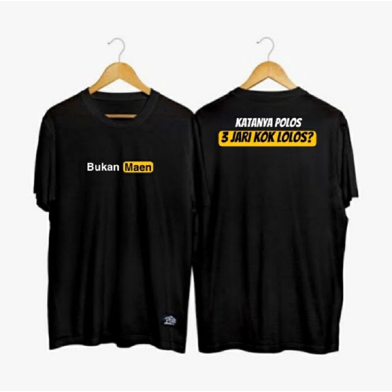 KAOS KATANYA POLOS KOK 3 JARI LOLOS