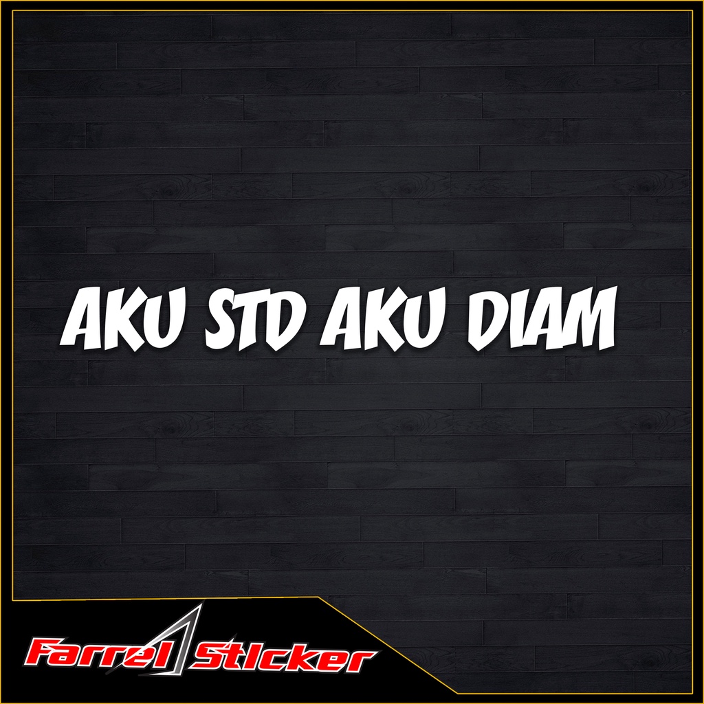 stiker AKU STD AKU DIAM sticker standar