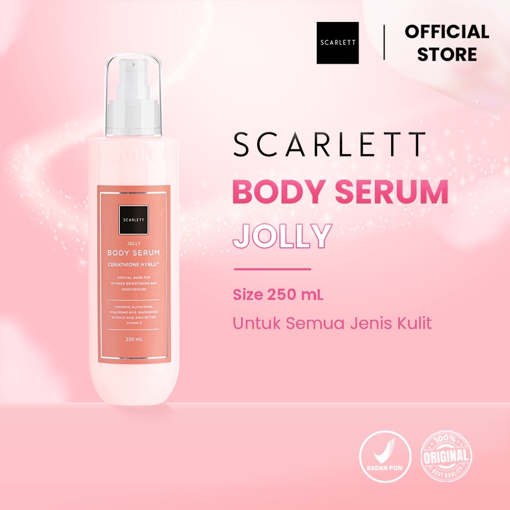 NEW ARRIVAL SCARLETT WHITENING BODY SERUM HAPPY | JOLLY | CHARMING | LOVING  250ML - BODY SERUM SCARLETT WHITENING BY FELICYA