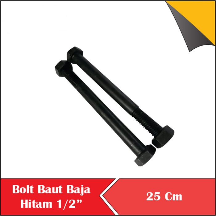 BAUT MUR HITAM BAJA PANJANG 12MM 25CM BAUT BAJA HITAM 1/2 KUNCI