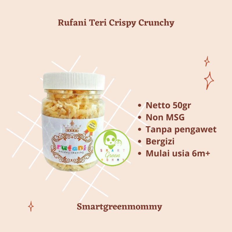 Rufani Teri Chruncy Non MSG - Snack MPASI / Kerupuk Kalsium / Teri non MSG / Abon / Kentang Mustofa/