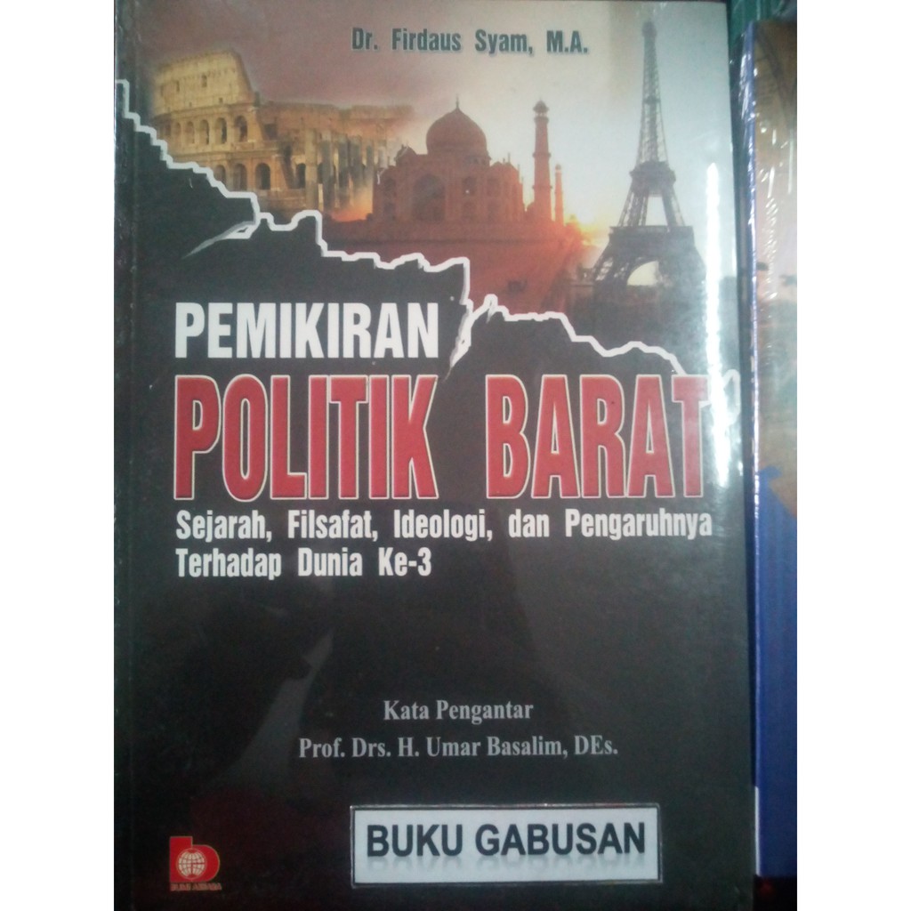 Jual BUKU PEMIKIRAN POLITIK BARAT /FIRDAUS SYAM BUMI AKSARA Rz | Shopee ...