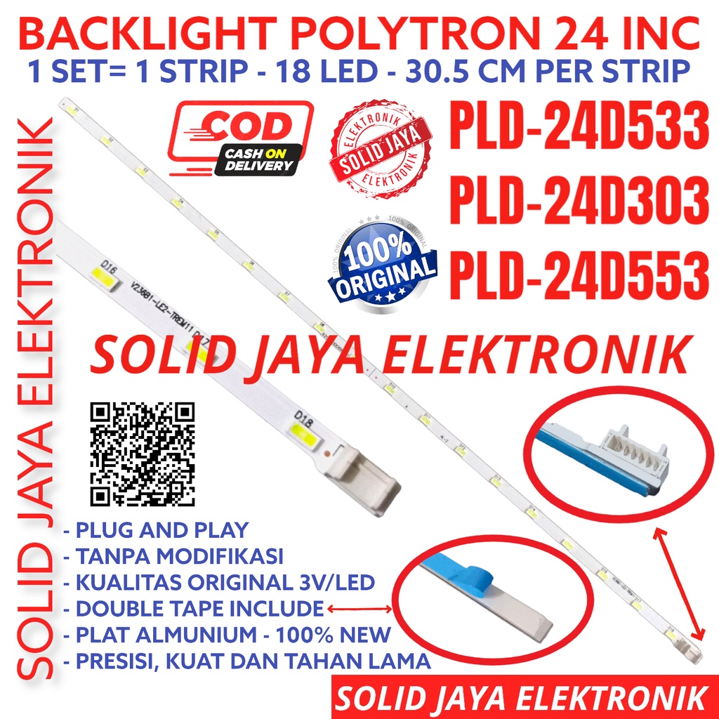 BACKLIGHT TV POLYTRON 24 INC PLD 24D553 24D533 24D303 PLD24D553 PLD24D533 PLD24D303 18 LAMPU BL LED 3V INCH IN 18K SMD STRIP STRIPS LIDI BERAS 3 VOLT PLD 24D POLYTRON BL