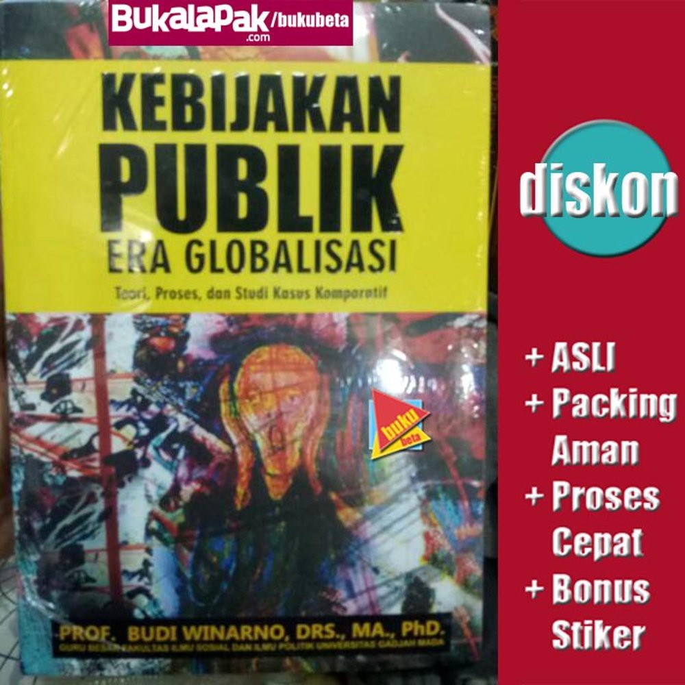 Kebijakan Publik Era Globalisasi   Budi Winarno Limited