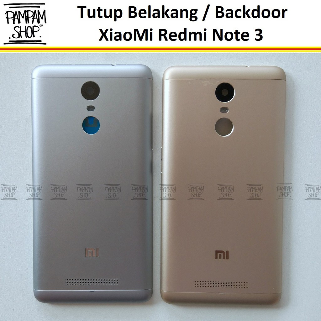 Tutup Belakang Baterai Casing Backdoor Back Door Cover Xiaomi Redmi Note 3 Xiao Mi Original Oem Shopee Indonesia