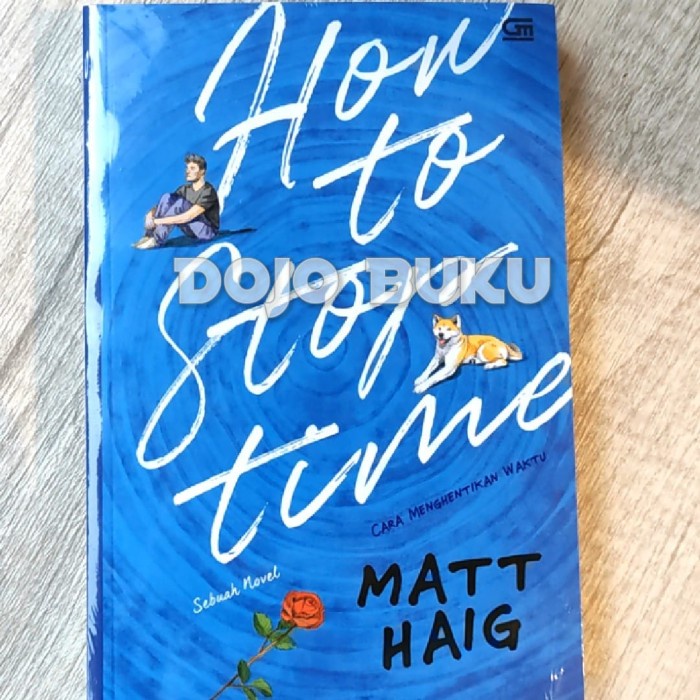 

PROMO!!! CARA MENGHENTIKAN WAKTU (HOW TO STOP TIME) BY MATT HAIG TERMURAH