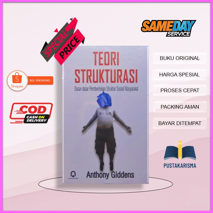 Jual Buku Teori Strukturasi Dasar Pembentukan Struktur Sosial ...