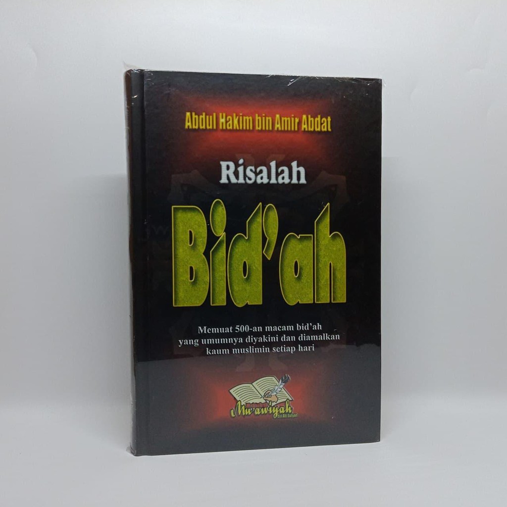 BUKU Risalah Bid'ah - Maktabah Mu’awiyah bin Abi Sofyan