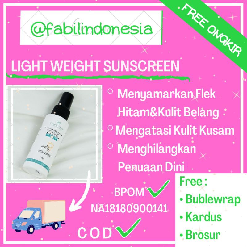 FABIL INDONESIA 28DRS CHROMANYL DAILY LIGHT WEIGHT SUNSCREEN FABIL SKIN FABIL BEAUTY TABIR SURYA