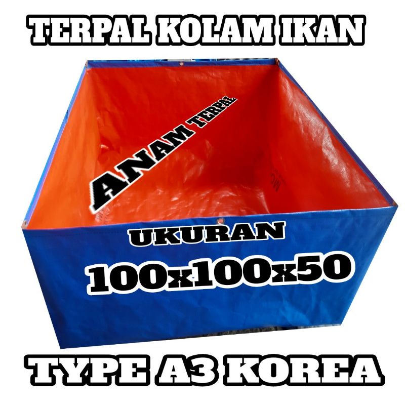 TERPAL KOLAM IKAN 100x100x50 A3 KOREA