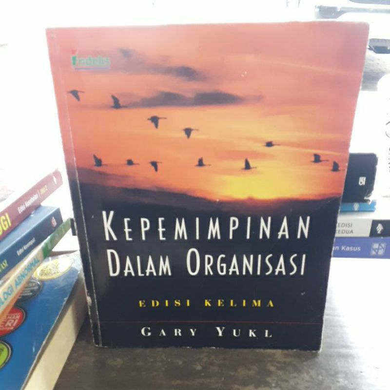 

BUKU ORIGINAL KEPEMIMPINAN DALAM ORGANISASI GARY YUKL