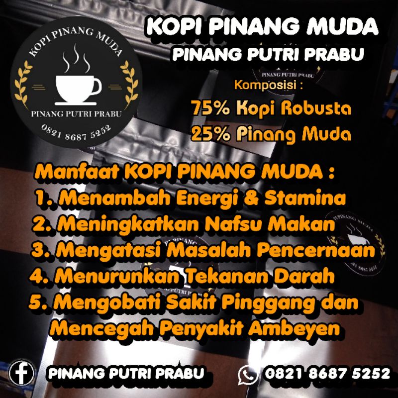 

Kopi Pinang Muda 120 gram