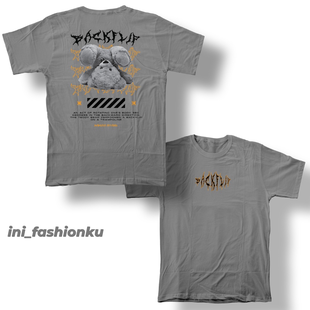 ( FREE GIFT ) T-SHIRT DISTRO KEKINIAN DESIGN BACKFLIP TEDDY BEAR KEREN LUCU BAJU KAOS ATASAN DTF UNISEX PRIA DAN WANITA BISA COD