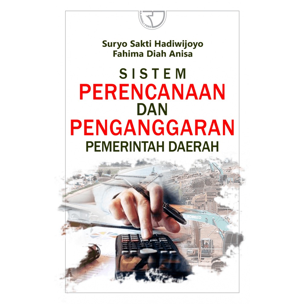 Jual Rajagrafindo Persada Sistem Perencanaan Dan Penganggaran