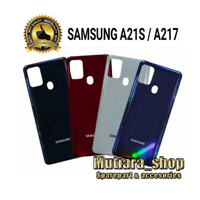 BACKDOOR / BACK COVER / CASING TUTUP BELAKANG SAMSUNG A21S / A217