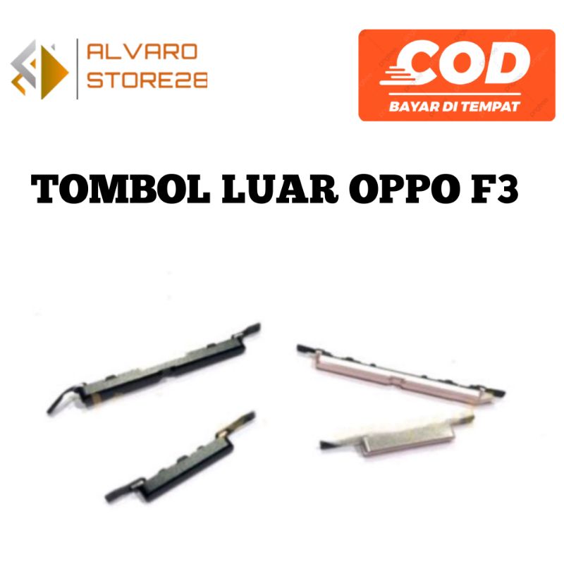 TOMBOL LUAR OPPO F3 / RUBBER ON/OFF + VOLUME OPPO F3