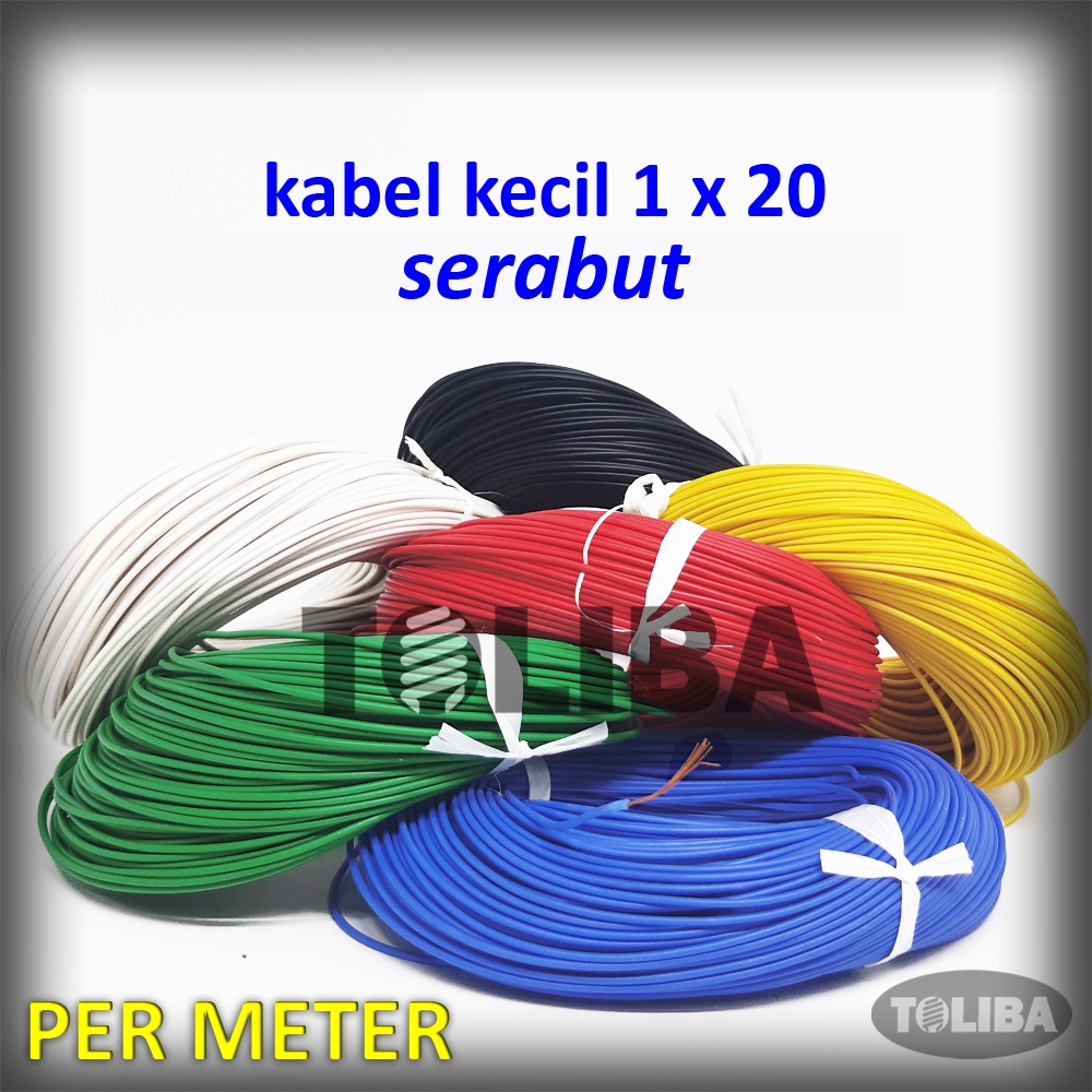 kabel kecil kabel serabut 1x20 kabel elektronik kabel tunggal serabut kabel 1 X 20 kabel elektro kabel rakit kabel tunggal