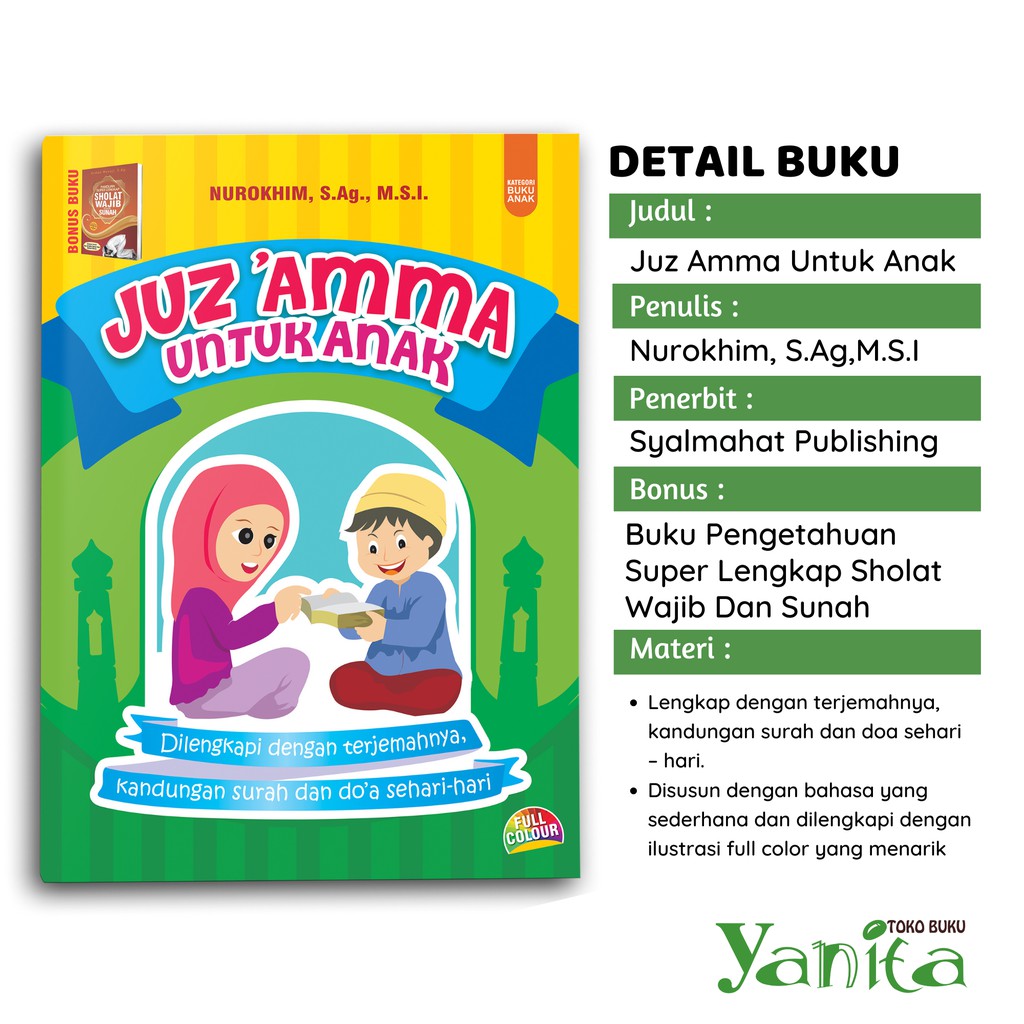 Syalmahat Publishing Juz Amma Bergambar Untuk Anak Dilengkapi Bonus Buku Panduan Super Lengkap Sholat Wajib Dan Sunah
