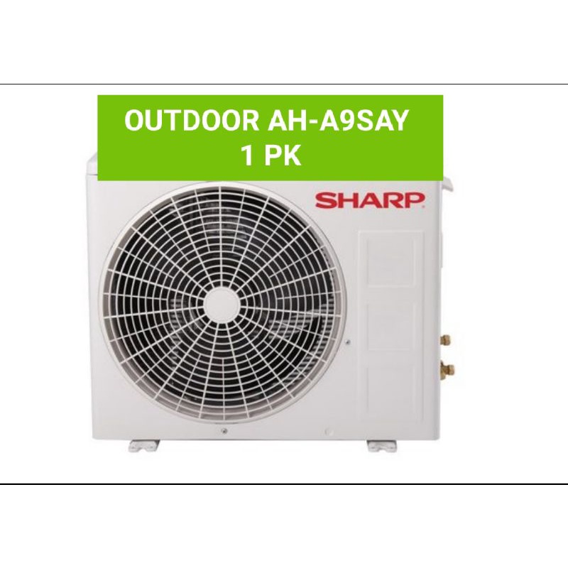 OUTDOOR AC SHARP 1 PK AU-A9SAY
