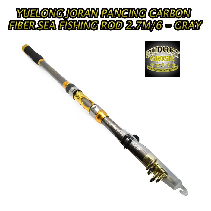 high qualty Joran Pancing Carbon Fiber ringan kuat Sea Fishing Rod 2.7M/6 Yuelong  Gray jnp