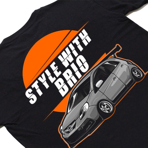 kaos otomotif / kaos mobil honda brio / kaos honda brio indonesia / style with honda brio