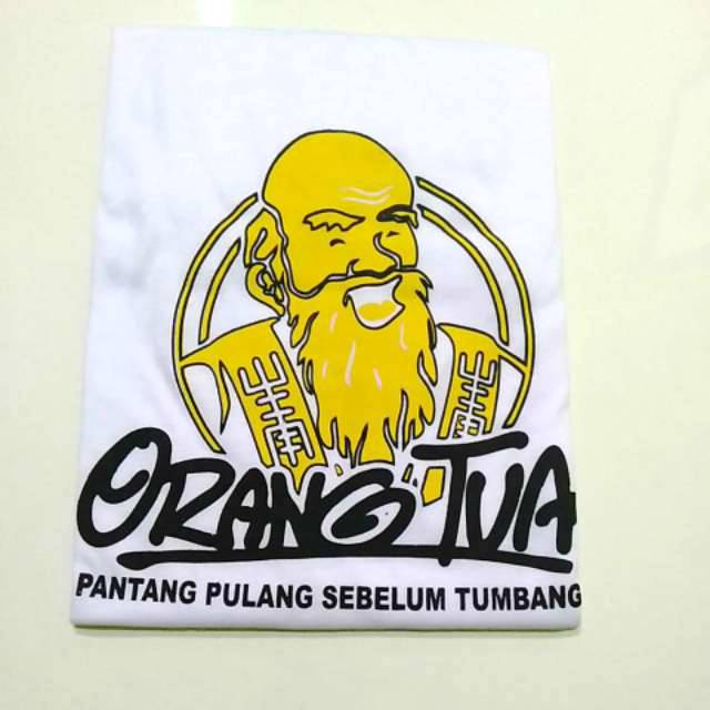 Kaos ORANG TUA PANTANG PULANG SEBELUM TUMBANG  |lebih dekat dengan orang tua | kaos motif distro