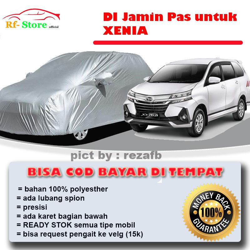 XENIA Body Cover / Sarung Mobil All New Xenia baru murah