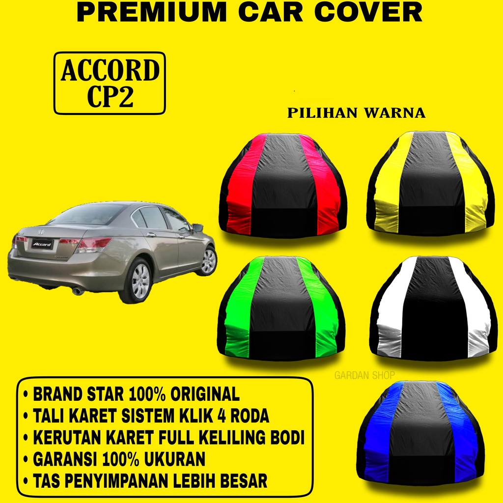 Body Cover ACCORD CP 2 Garis 2 WARNA Penutup Pelindung Bodi Mobil Accord Cp2 PREMIUM