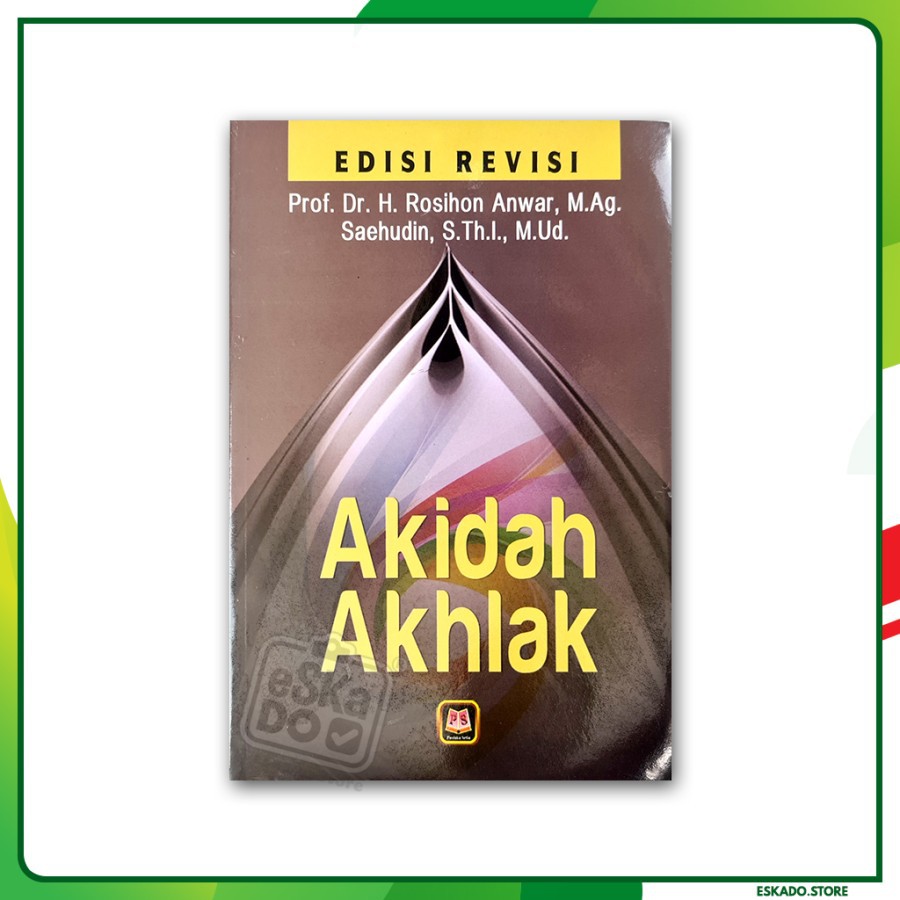 Akidah Akhlak (Edisi Revisi) - Pustaka Setia
