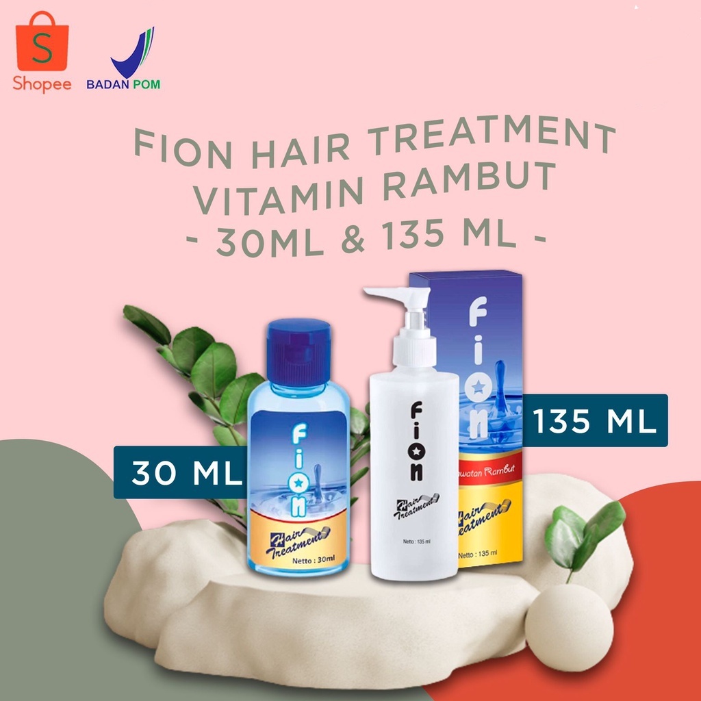 ⭐BAGUS⭐ FION Hair Treatment Serum 135 ml 30ml | Serum Rambut | Vitamin