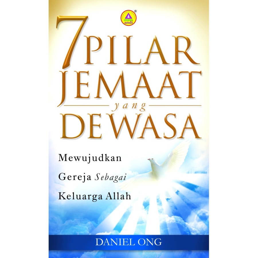 7 Pilar Jemaat Yang Dewasa, Mewujudkan Gereja Sebagai Keluarga Allah