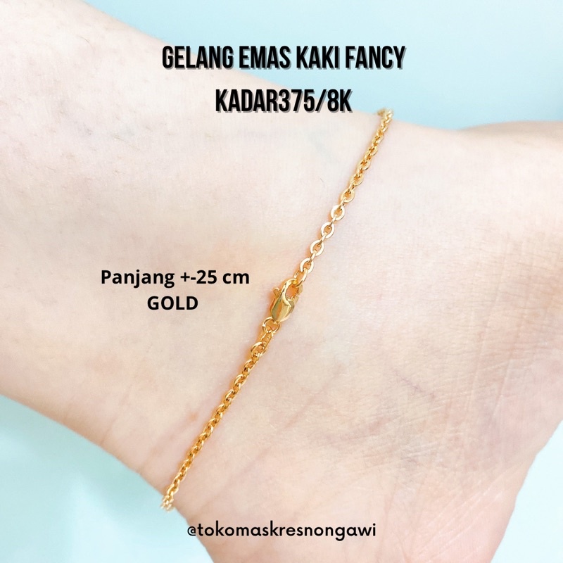 Gelang Kaki Emas Fancy kadar 375/8k EMAS ASLI