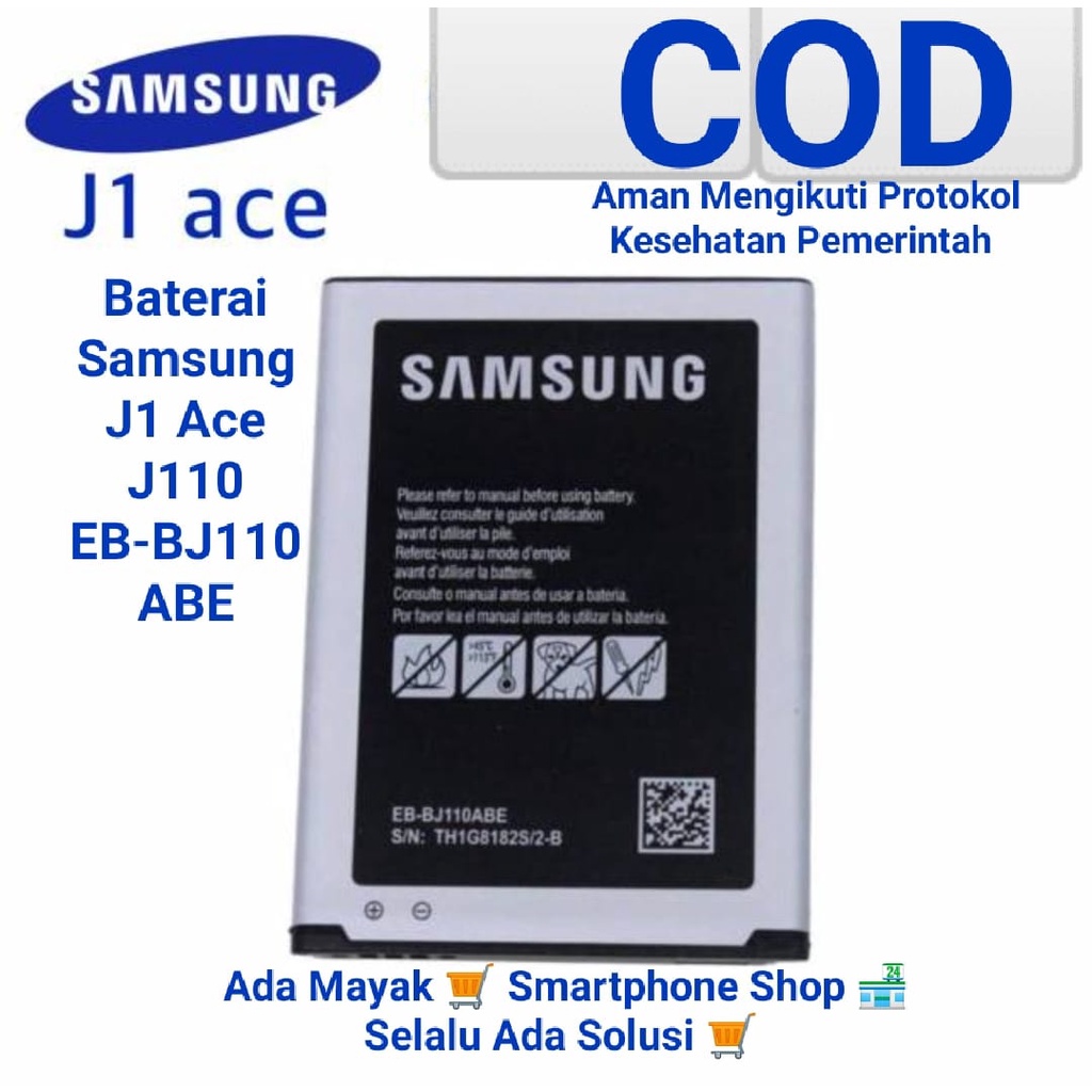 Baterai Samsung Galaxy J1 Ace J110 EB-BJ110ABE batu batre Battery Batrai gratis packing cod aman lapisan dus bubble wrap J1ace ori original