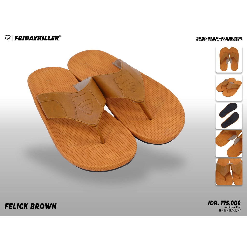 SANDAL FRIDAY KILLER | FELICK BROWN