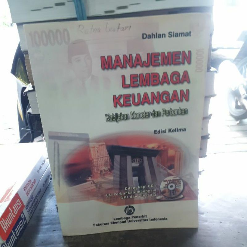 

BUKU ORIGINAL MANAJEMEN LEMBAGA KEUANGAN DAHLAN SIAMAT