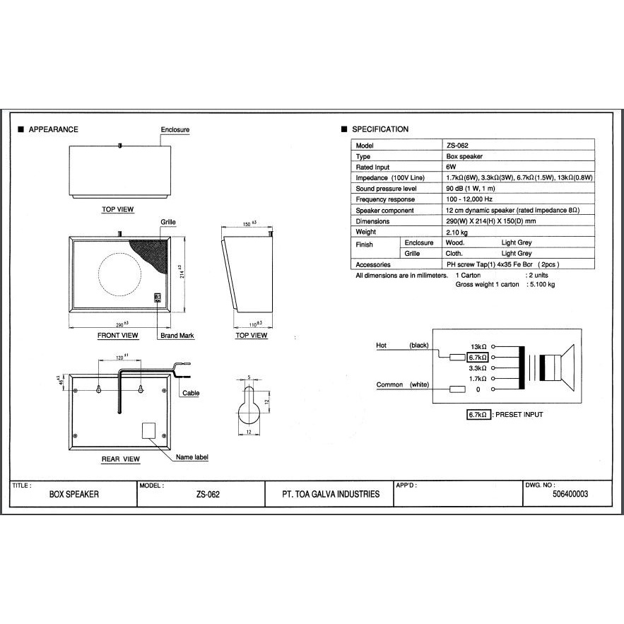 SPEAKER BOX 6W 6 WATT PASSIVE PASIF WALL DINDING INDOOR DALAM RUANGAN TOA ZS-062