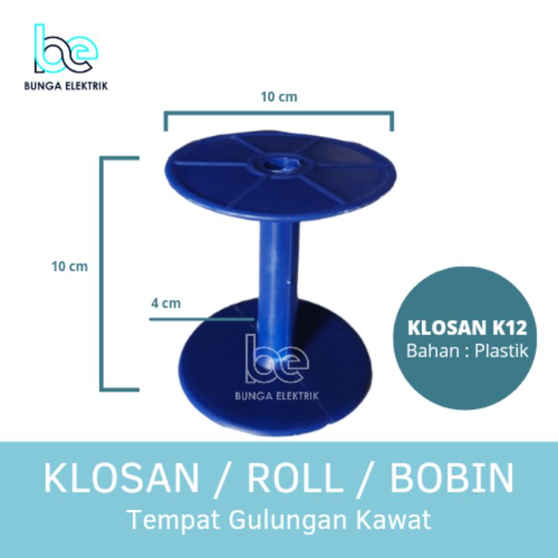 KLOSAN BOBIN ROLL GULUNGAN KAWAT K12