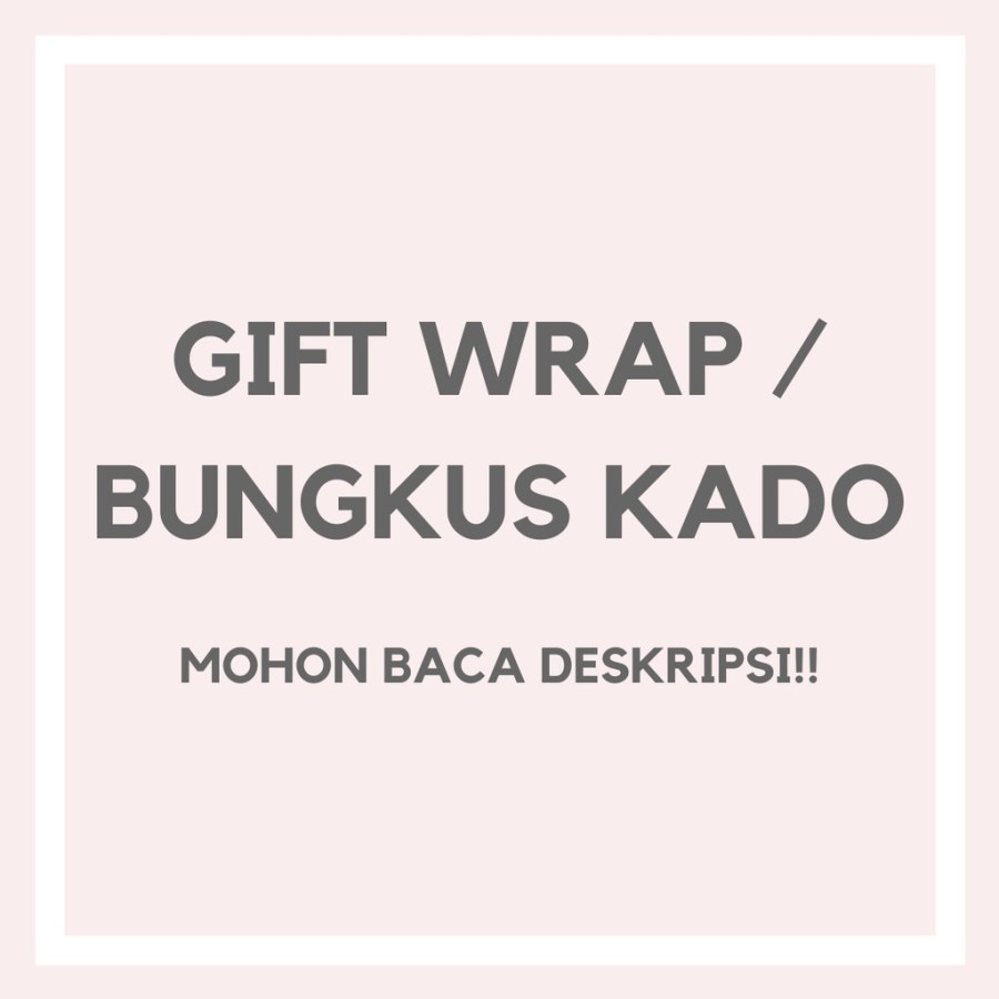 

JASA BUNGKUS KERTAS KADO FREE GIFT CARD KARTU UCAPAN