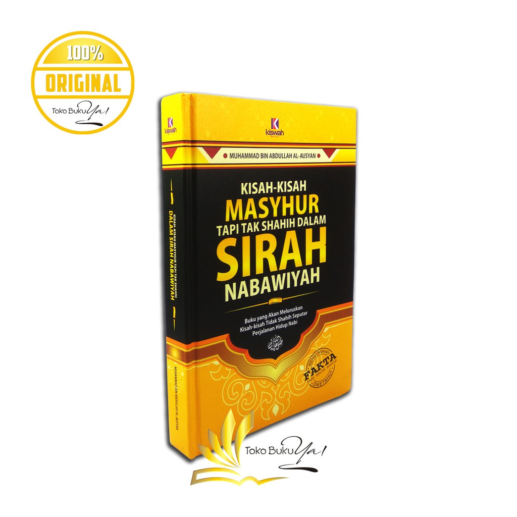 Kisah-Kisah Masyhur Tapi Tak Shahih Dalam Sirah Nabawiyah - Kiswah Media