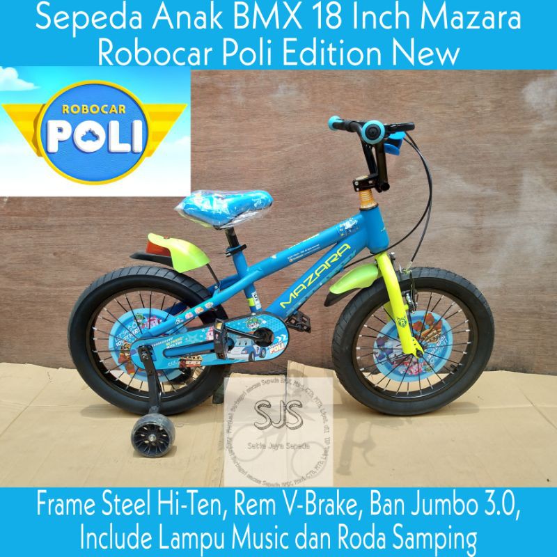 Sepeda Anak BMX 18 Inch Mazara Robocar Poli Edition New Ban Jumbo 3.0