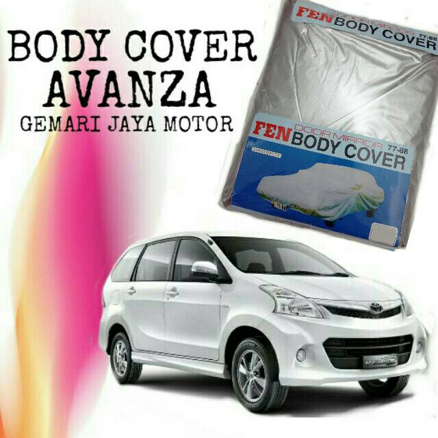 BODY COVER TOYOTA AVANZA, SARUNG MOBIL AVANZA, SELIMUT MOBIL AVANZA