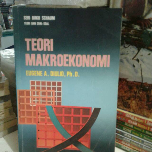 

TEORI MAKROEKONOMI SERJ BUKU SCHAUM TEORI DAN SOAL SOAL