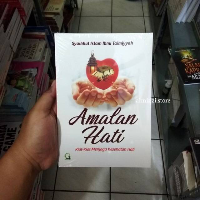 Buku Amalan Hati Kiat-Kiat Menjaga Kesehatan Hati