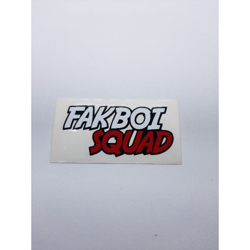 

STICKER CUTTING FAKBOI SQUAD