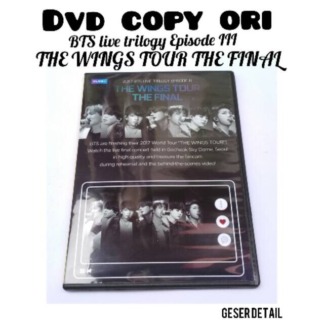 BTS - The Wings Tour Final [DVD COPY ORI]