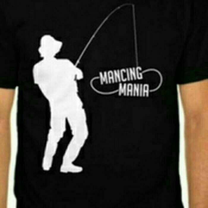 KAOS  MANCING MANIA/BAJU MANCING MANIA  (XXXL-XXXXL)