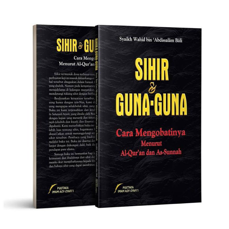Sihir & Guna Guna/ Cara Mengobatinya Menurut Al-Quran dan As-Sunnah