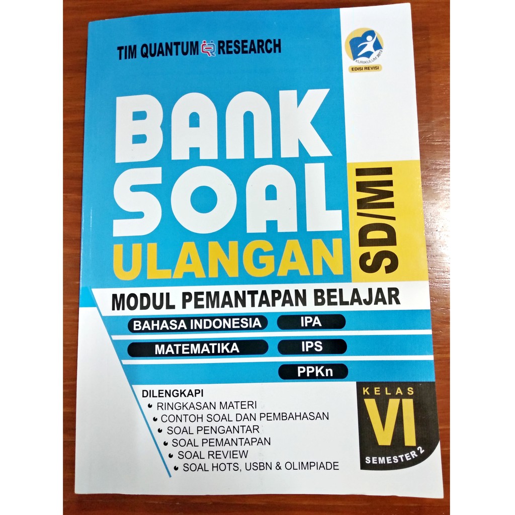 Buku Bank Soal Ulangan Sd Kelas 6 Semester 2 Kurikulum 2013 Revisi