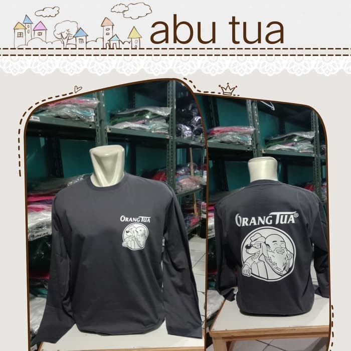 BIG SIZE 3XL 4XL...kaos lengan panjang/t shirt MEME ORANG TUA